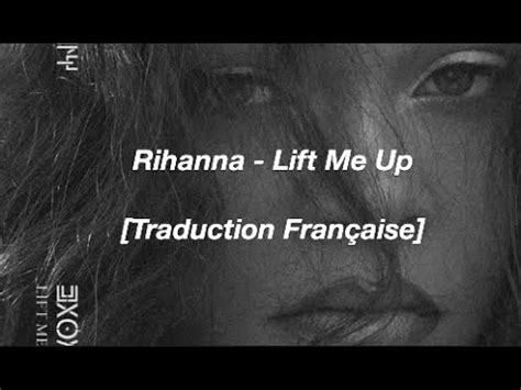 rihanna traduction|traduction paroles lift me up.